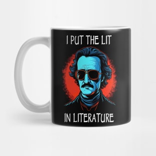 I Put The Lit In Literature Mug